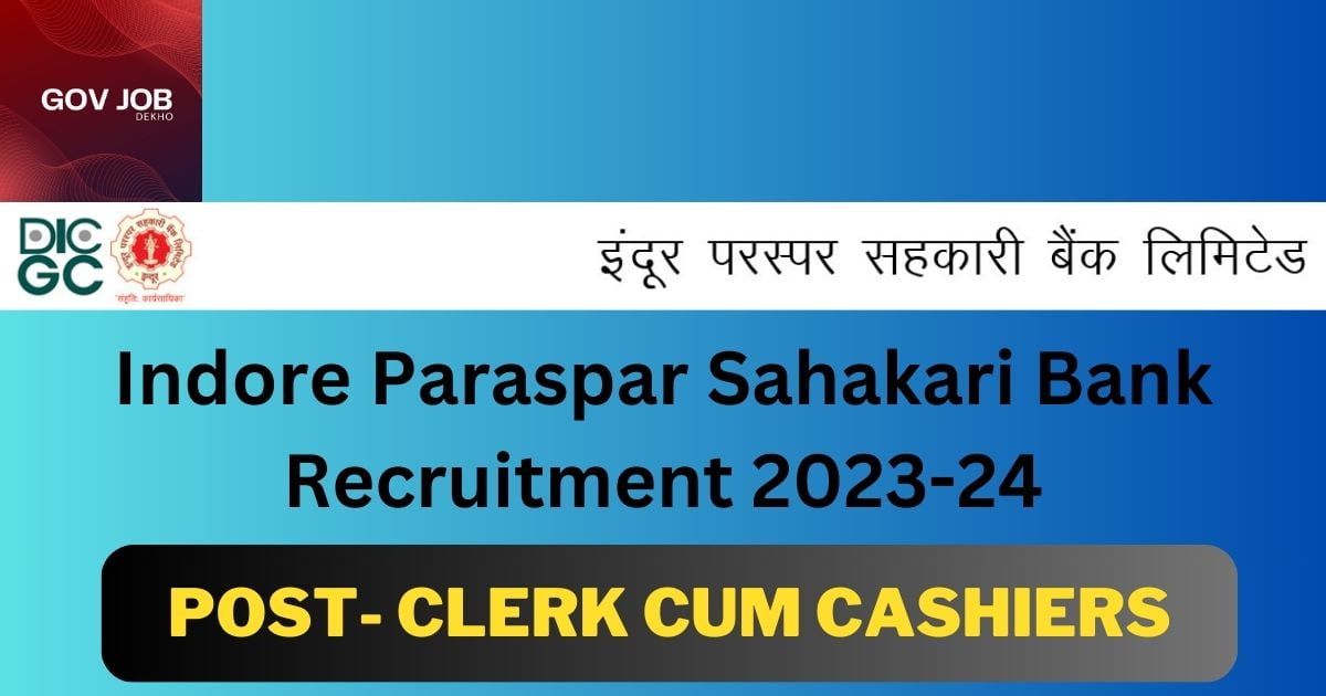 Indore Paraspar Sahakari Bank Recruitment
