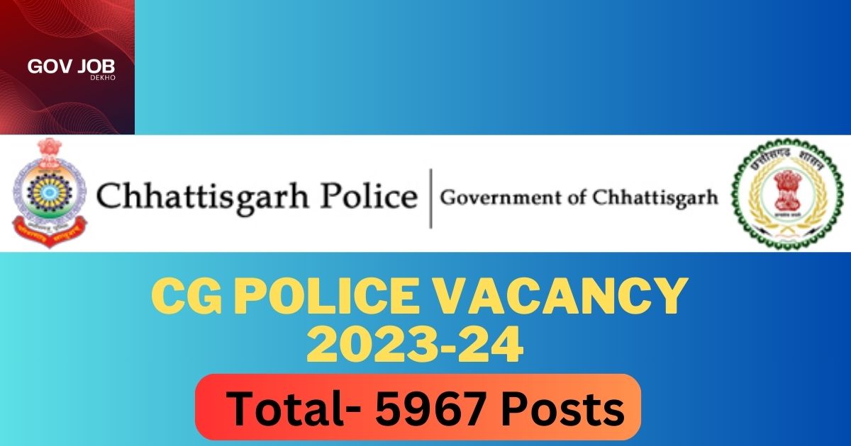 CG-Police-vacancy-2023-24