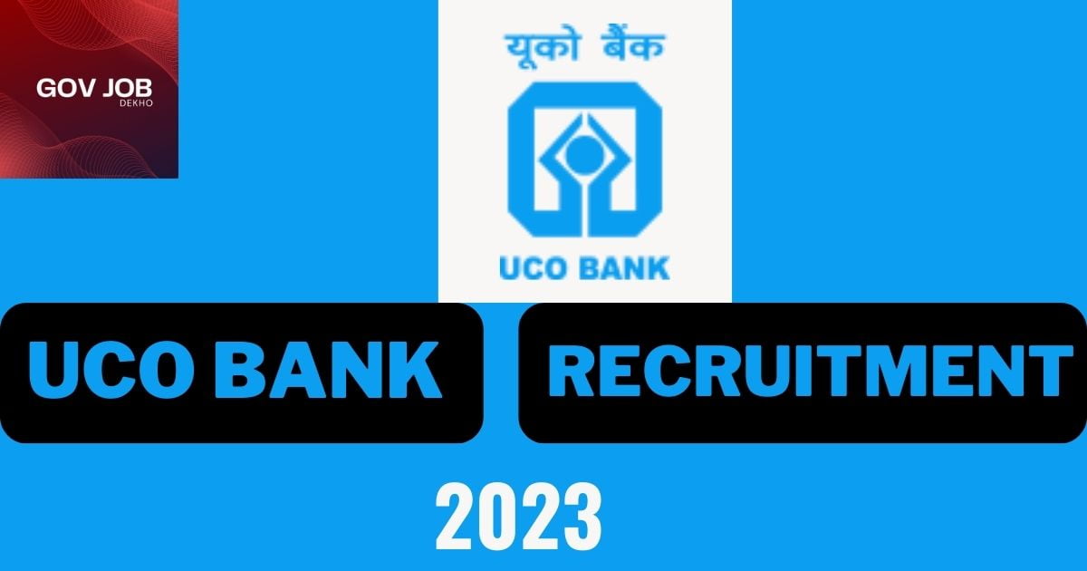 UCO Bank Recruitment