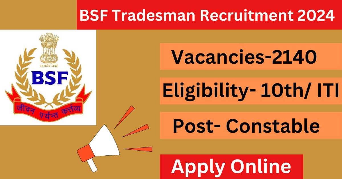 BSF-Tradesman-Recruitment-2024