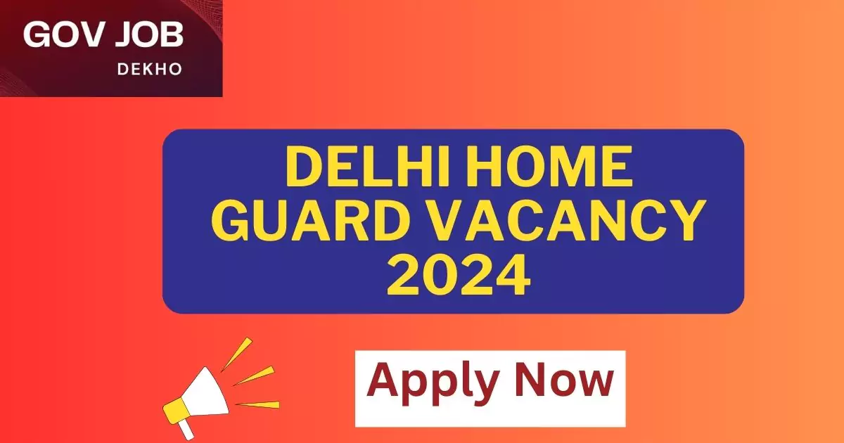 Delhi-Home-Guard-Vacancy-2024