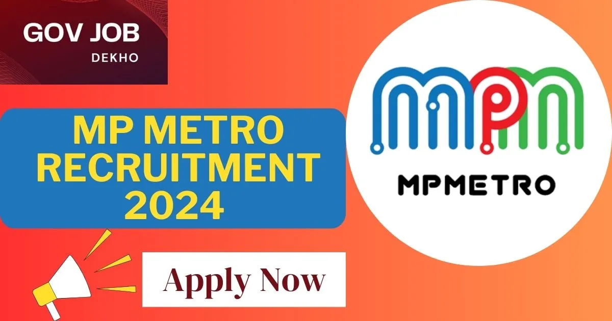 Mp-Metro-Recruitment-2024