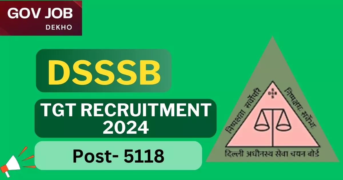 DSSSB TGT Vacancy 2024