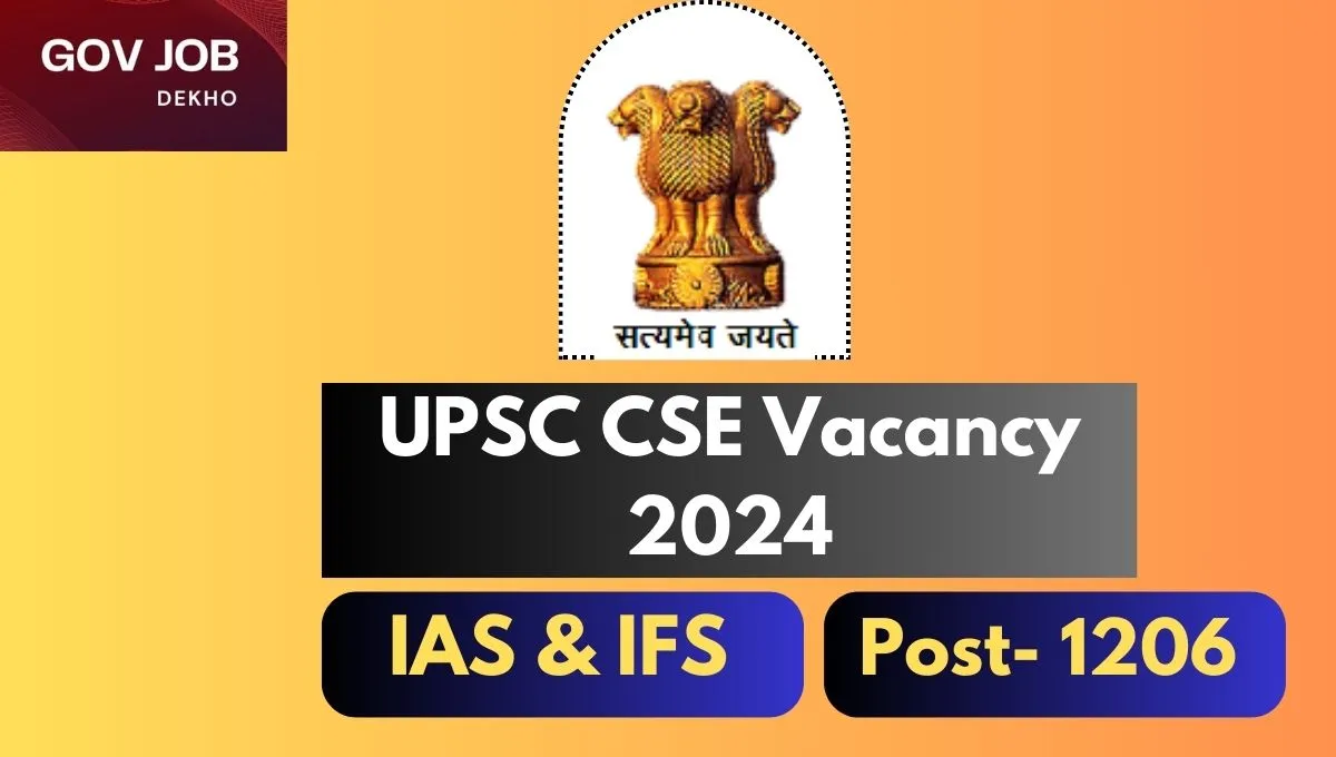 UPSC CSE Vacancy 2024