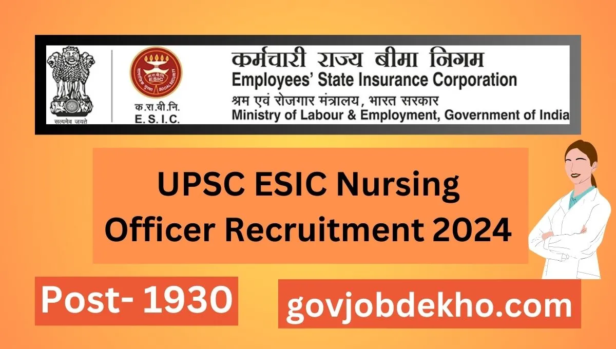 ESIC Nursing Officer Recruitment 2024