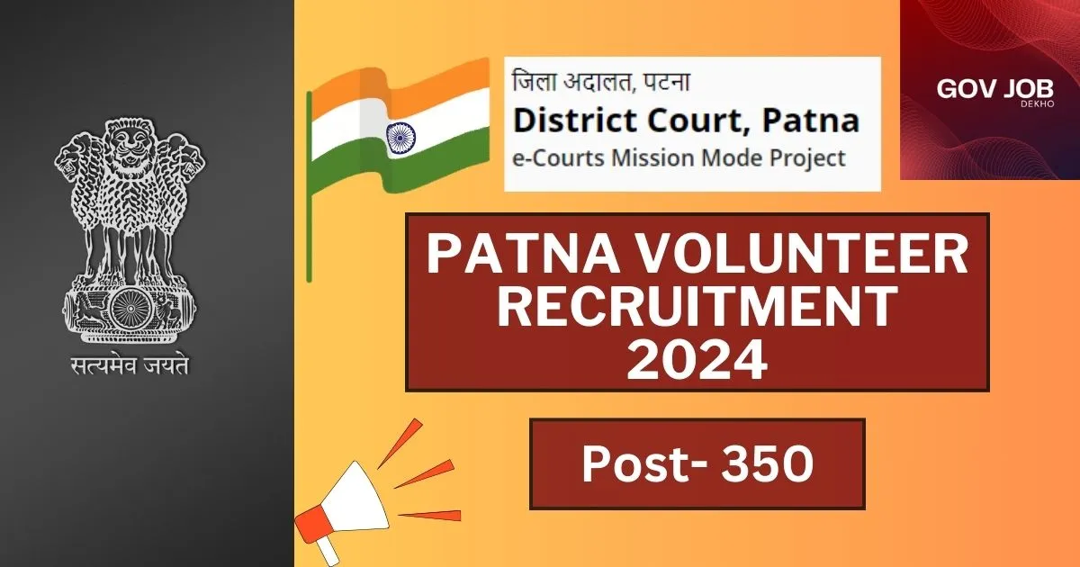 Patna Volunteer Recruitment 2024