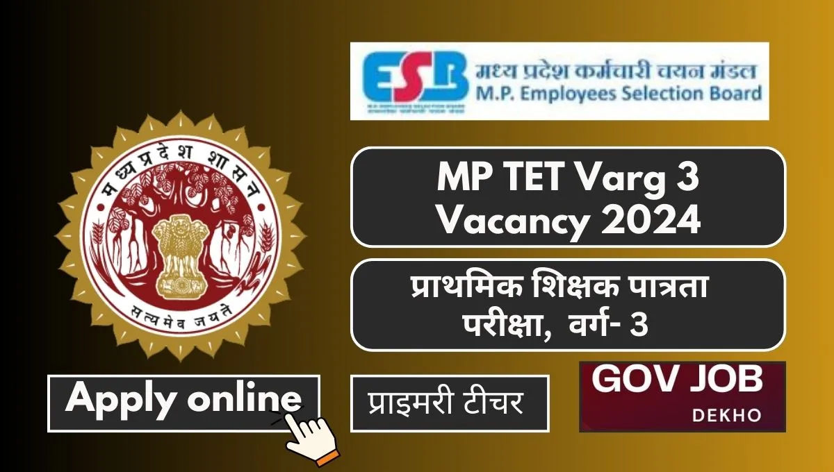 MPTET Varg 3 Vacancy 2024